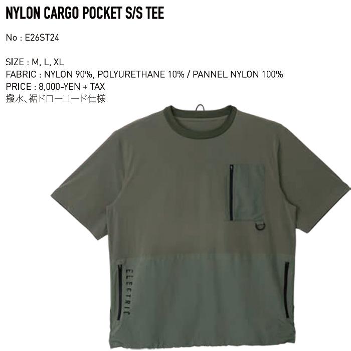 ELECTRIC/NYLON CARGO POCKET TEE 「2025SS」 エレクトリック Tシャツ 撥水 NYLON CARGO POCKET S/S TEE 半袖